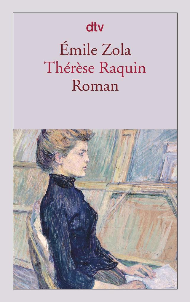 Dtv Verlagsgesellschaft Therese Raquin