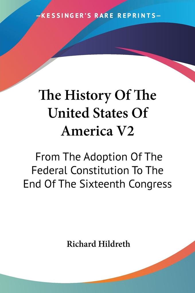 The History Of The United States Of America V2