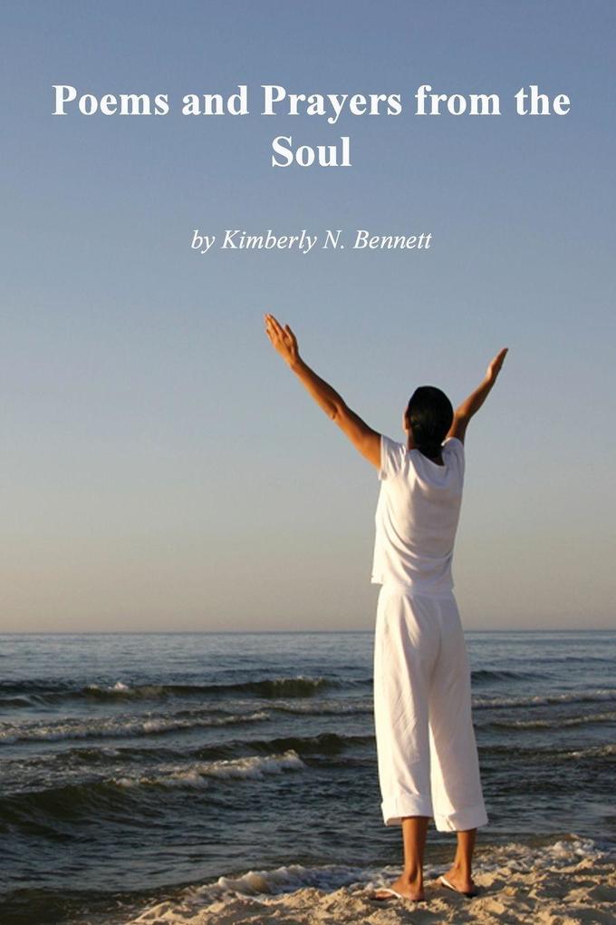 POEMS AND PRAYERS FROM THE SOUL