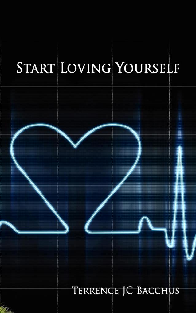 Start Loving Yourself