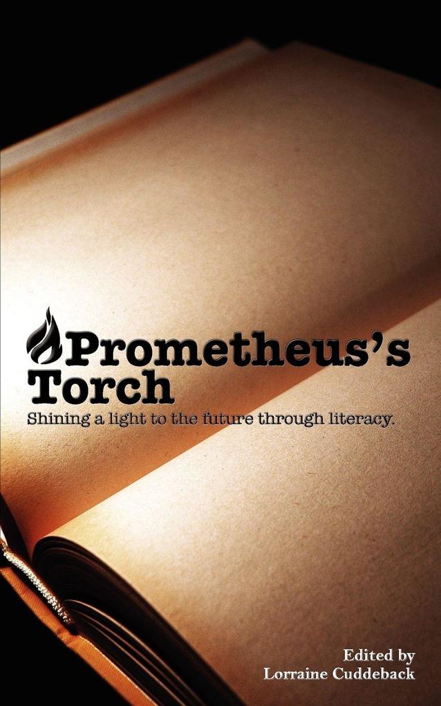 Prometheus's Torch