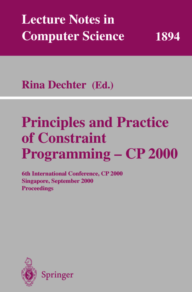 Principles and Practice of Constraint Programming - CP 2000