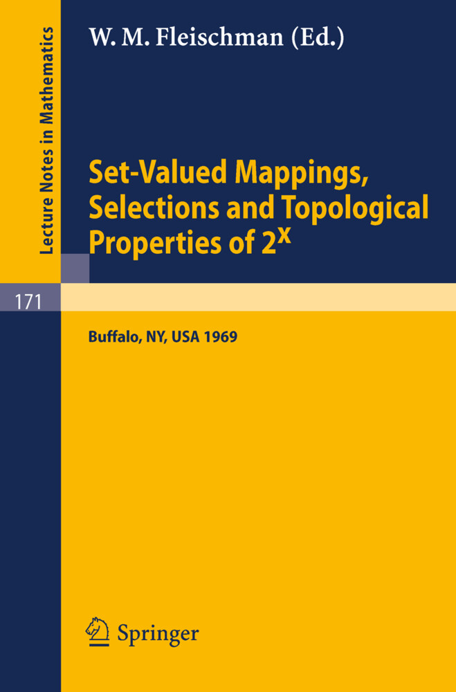 Set-Valued Mappings Selections and Topological Properties of 2x