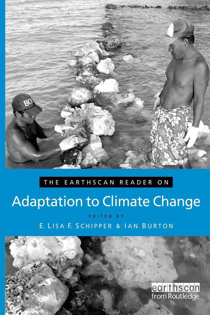 The Earthscan Reader on Adaptation to Climate Change