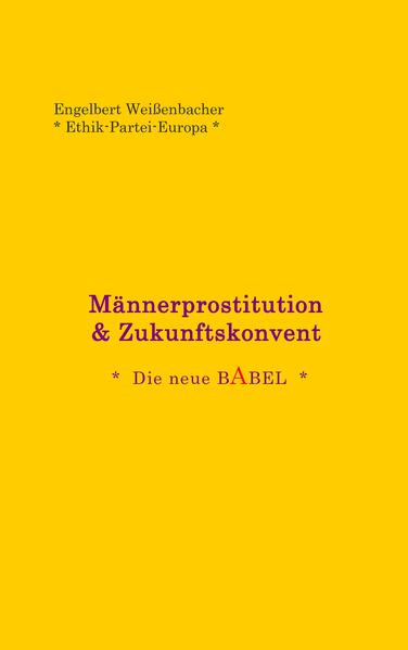 Männerprostitution & Zukunftskonvent