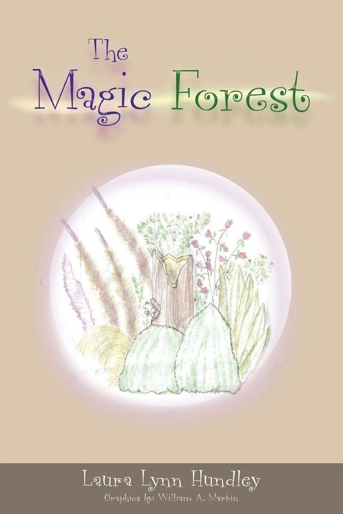 The Magic Forest