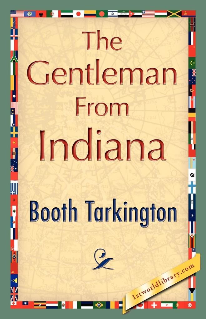 The Gentleman from Indiana