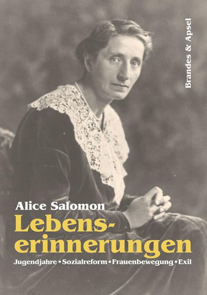 Lebenserinnerungen - Alice Salomon