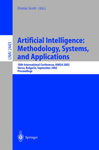 Artificial Intelligence: Methodology Systems and Applications