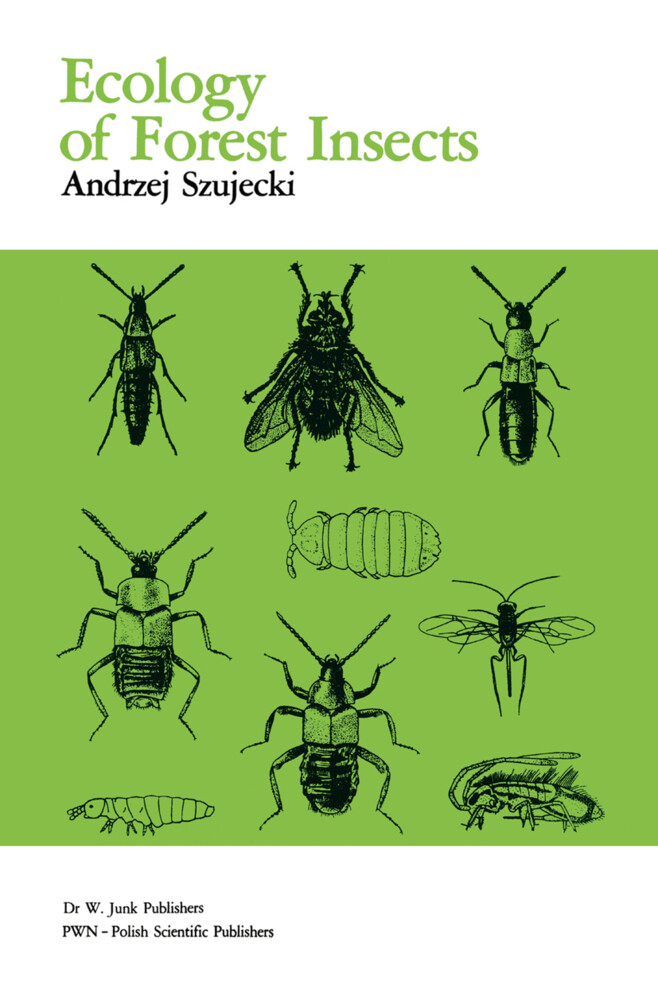 Ecology of Forest Insects - A. Szujecki