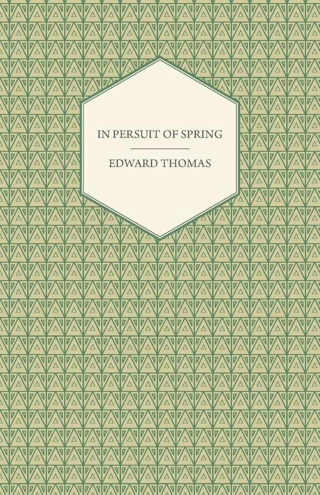 In Pursuit of Spring