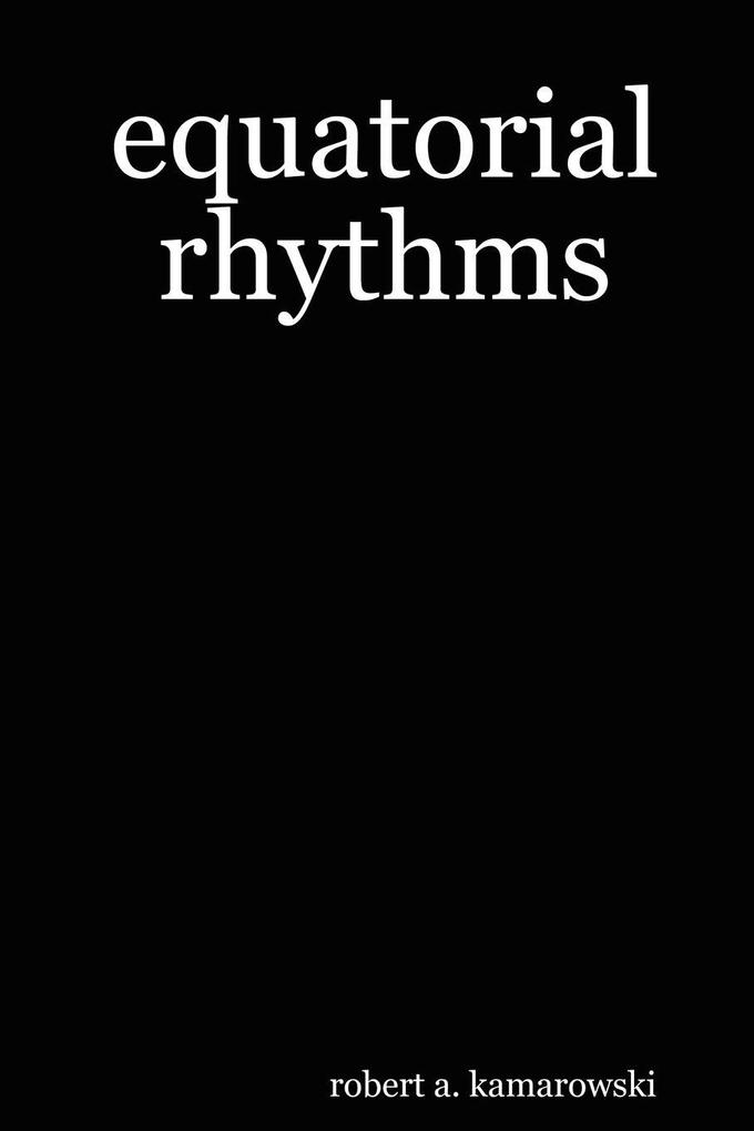 Equatorial Rhythms
