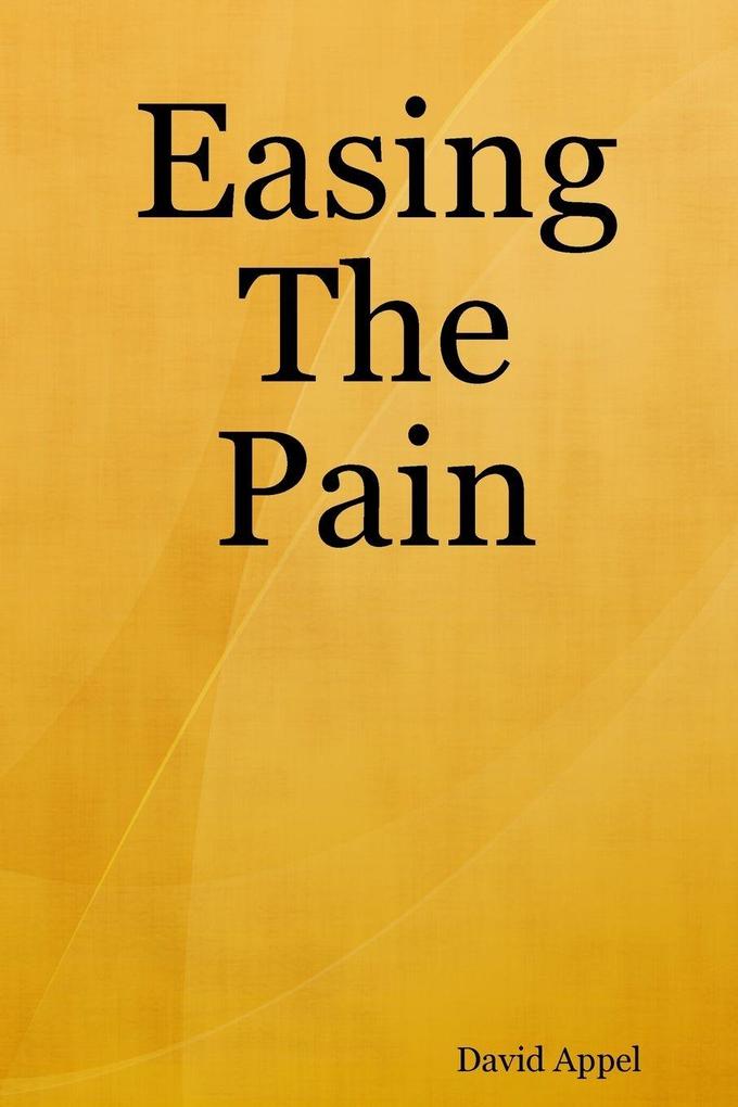 Easing The Pain