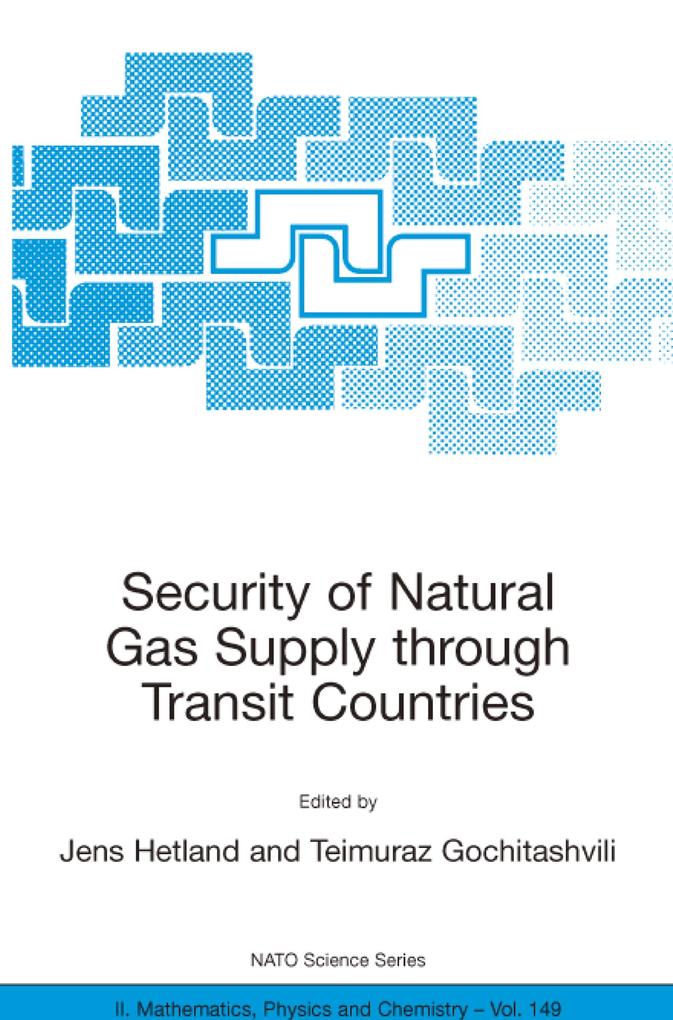 Security of Natural Gas Supply through Transit Countries