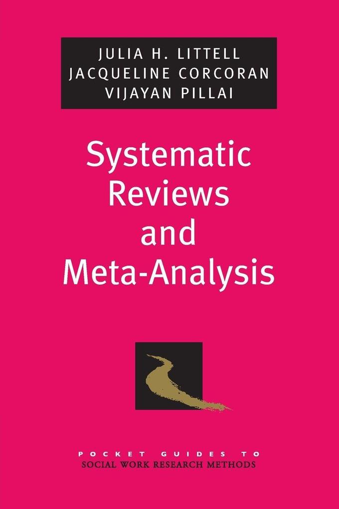 Systematic Reviews and Meta-Analysis