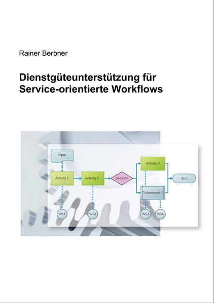 Dienstgüteunterstützung für Service-orientierte Workflows