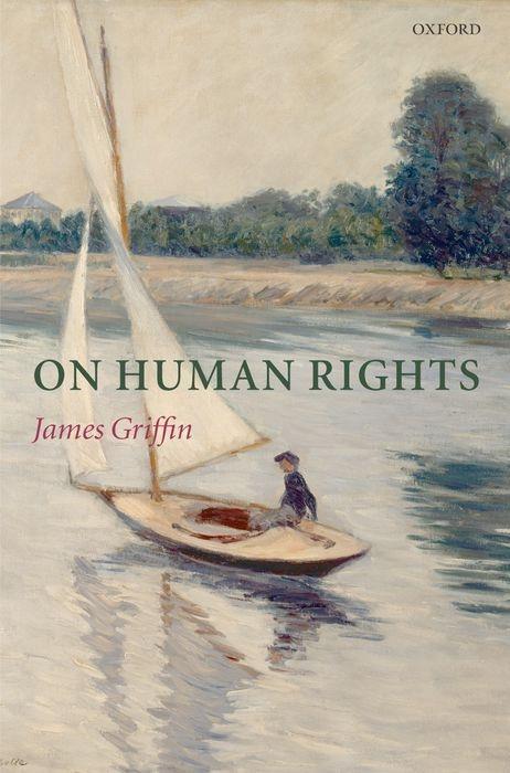 On Human Rights - James Griffin