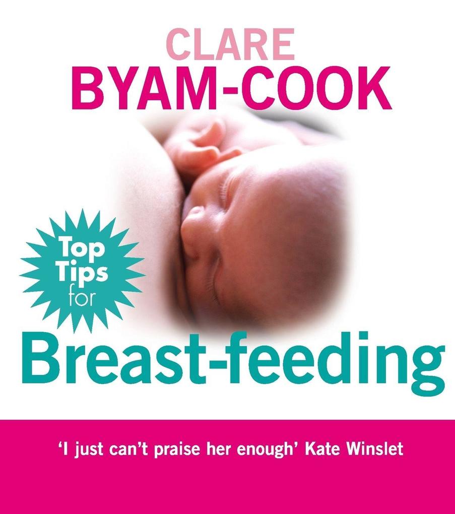 Top Tips for Breast Feeding