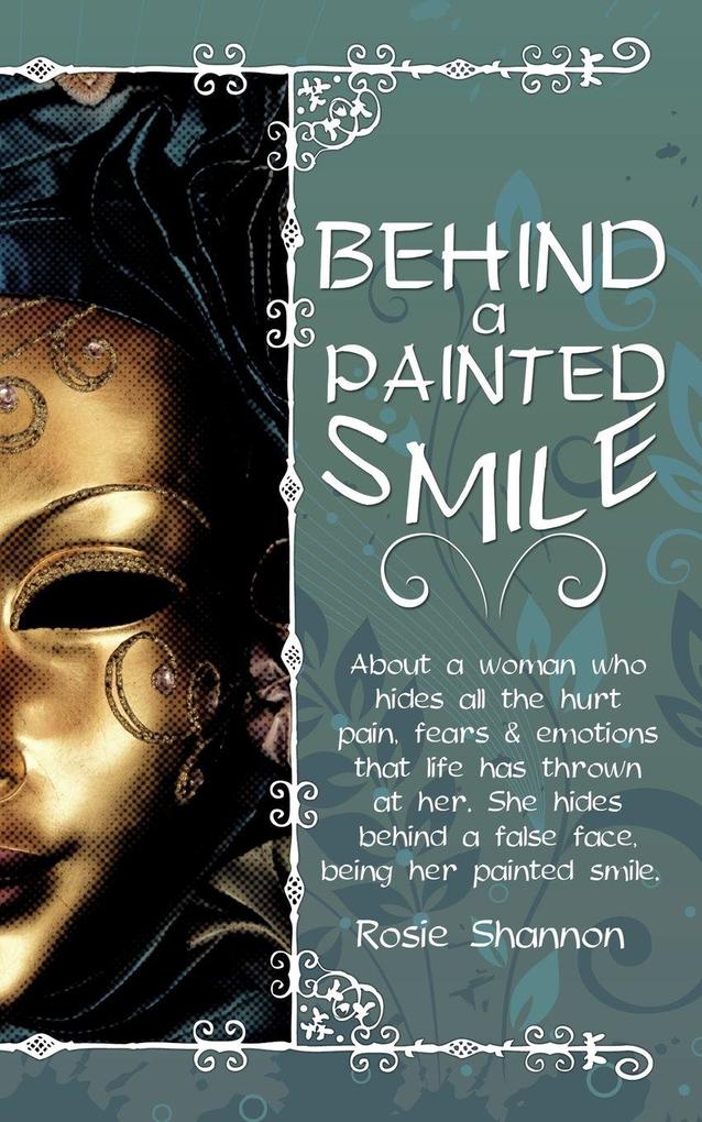 Behind a Painted Smile