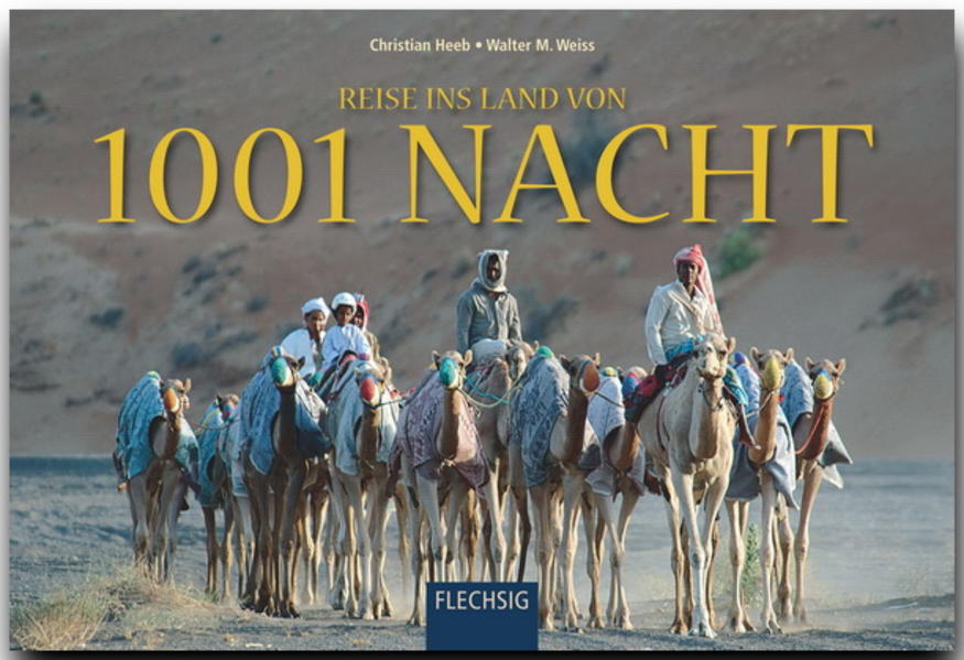 Flechsig Verlag Weiss Reise Ins Land Von 1001 Nacht