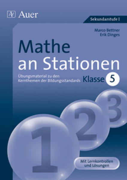 Mathe an Stationen. Klasse 5 - Marco Bettner/ Erik Dinges