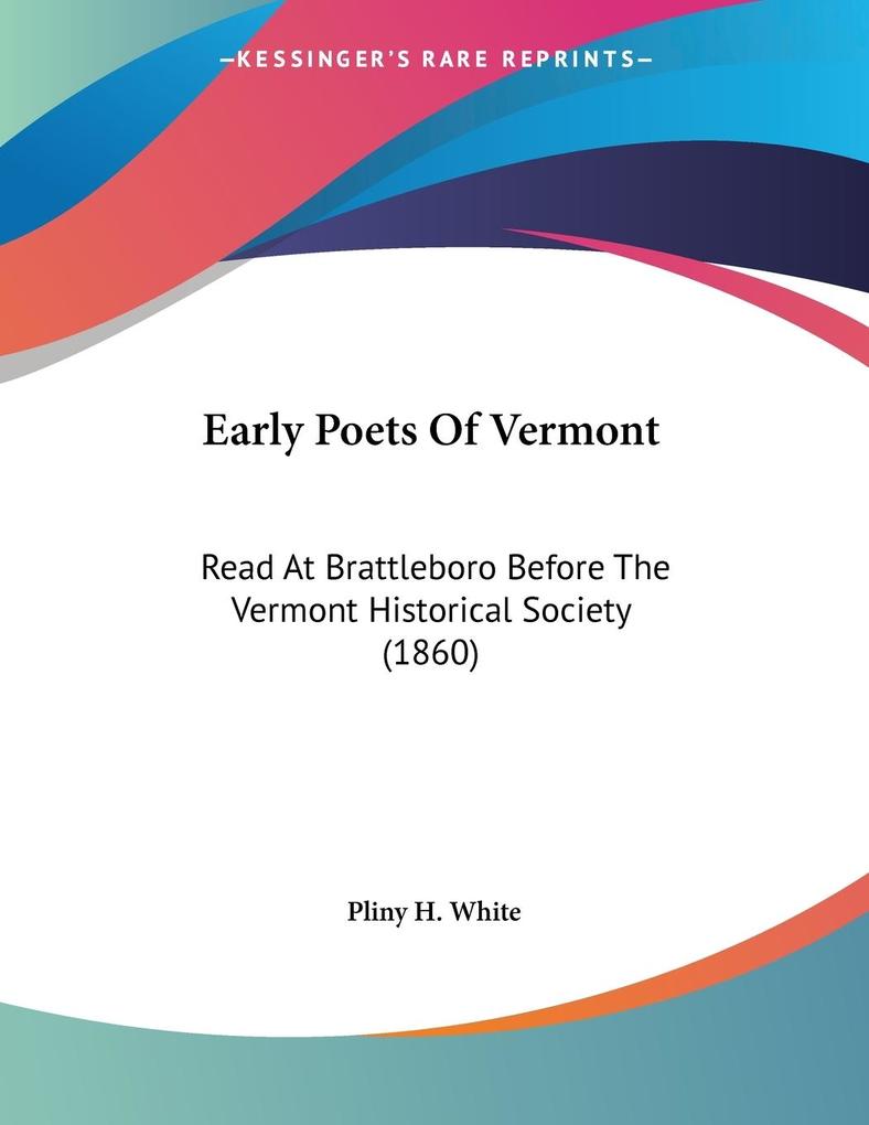 Early Poets Of Vermont