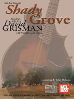Shady Grove Mandolin Solos: With Melodies and Chords