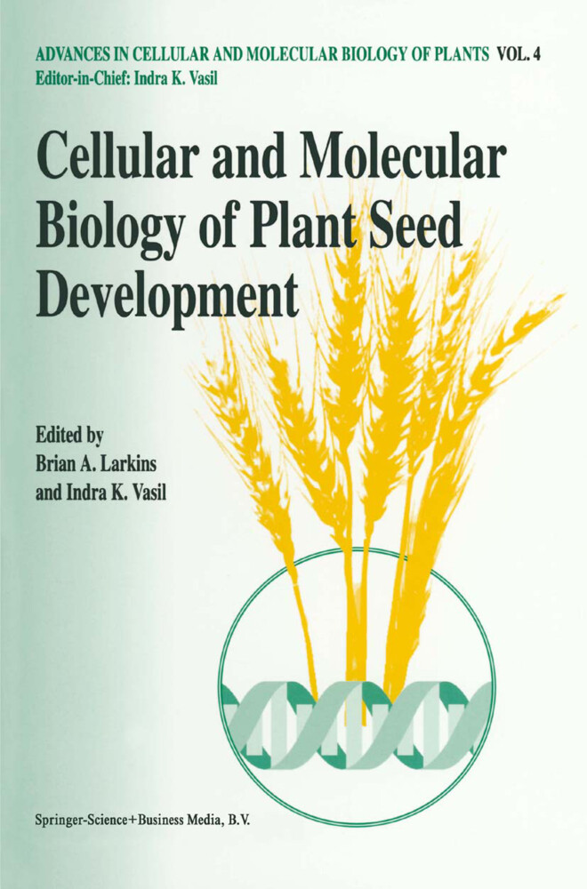 Cellular and Molecular Biology of Plant Seed Development