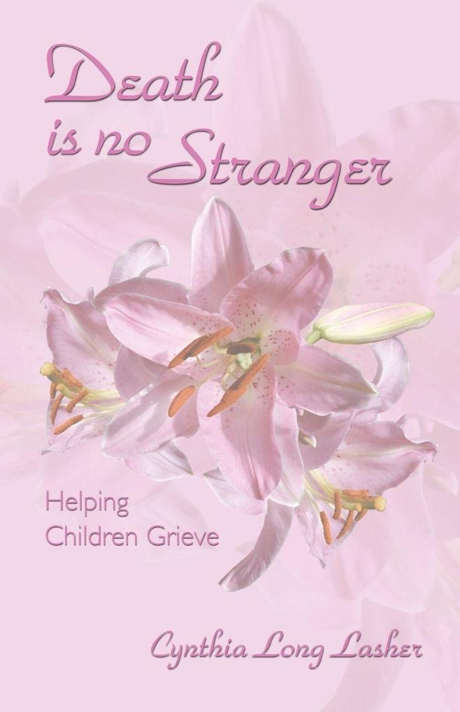 DEATH IS NO STRANGER