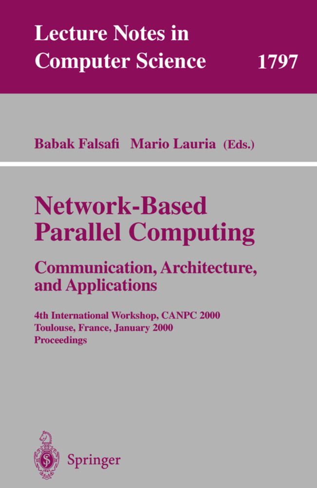Network-Based Parallel Computing - Communication Architecture and Applications