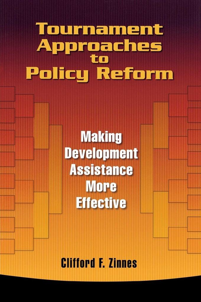 Tournament Approaches to Policy Reform