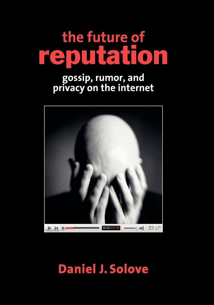 The Future of Reputation