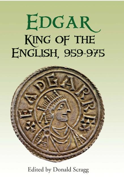 Edgar King of the English 959-975