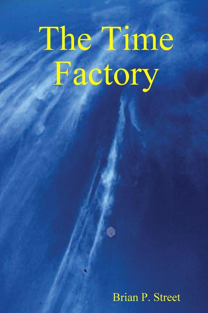 The Time Factory