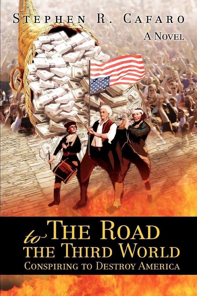 The Road to the Third World