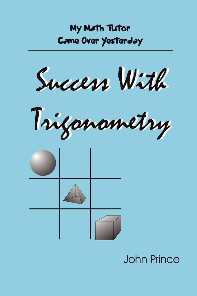 Success With Trigonometry - John Prince