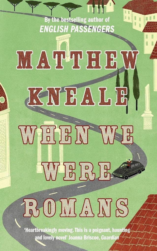 When We Were Romans