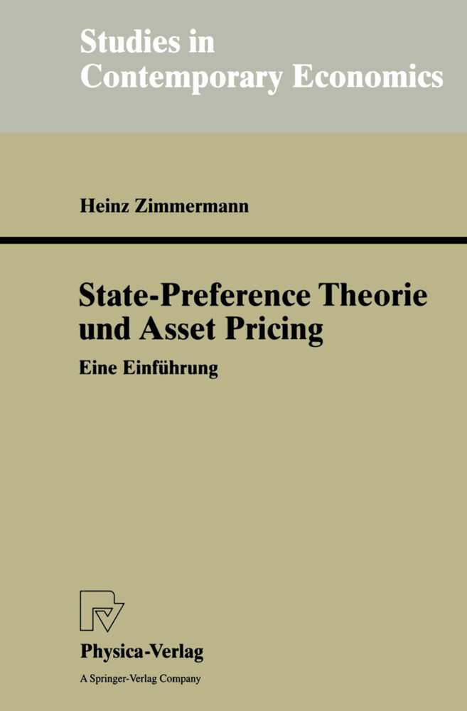 State-Preference Theorie und Asset Pricing - Heinz Zimmermann
