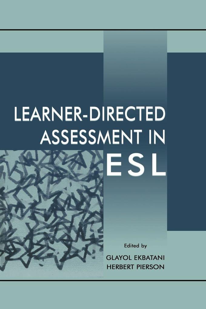 Learner-directed Assessment in Esl