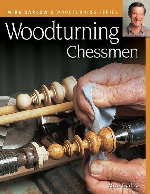 Woodturning Chessmen - Mike Darlow