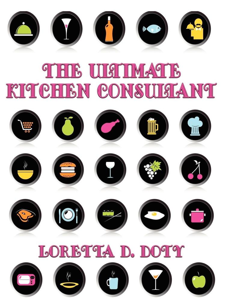 The Ultimate Kitchen Consultant