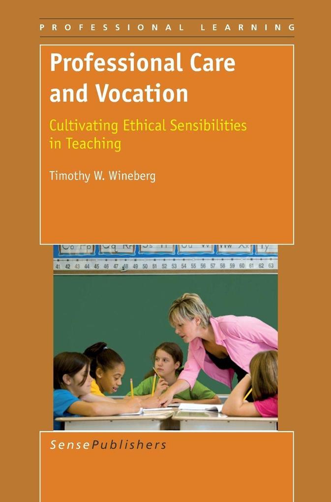 Professional Care and Vocation