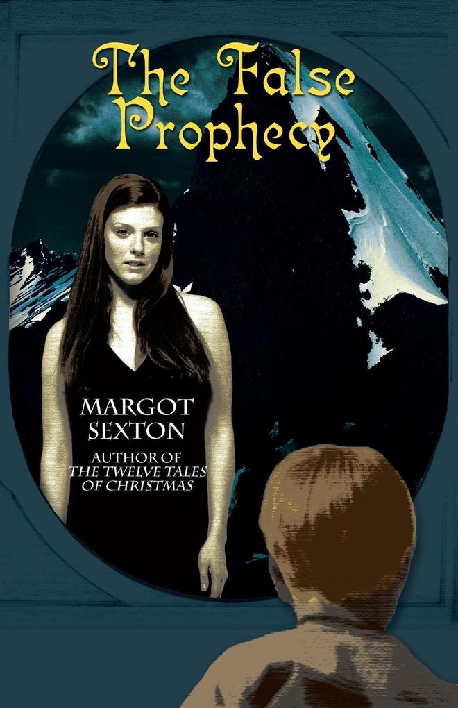 The False Prophecy