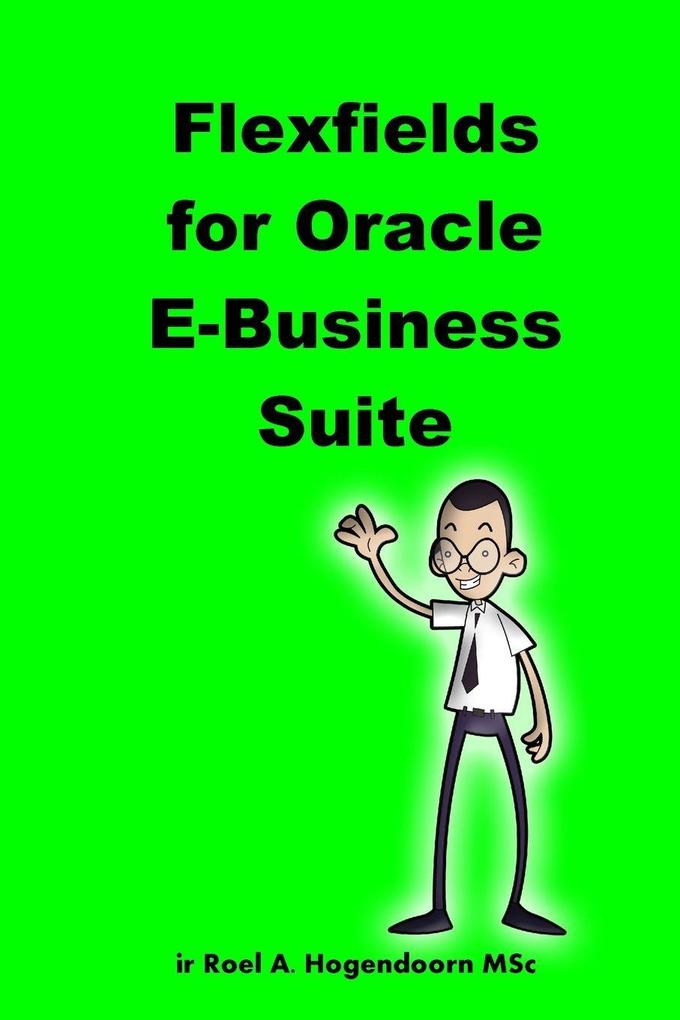Flexfields for Oracle E-Business Suite