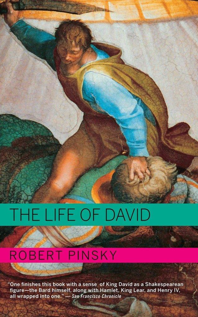 Life of David PB - Robert Pinsky
