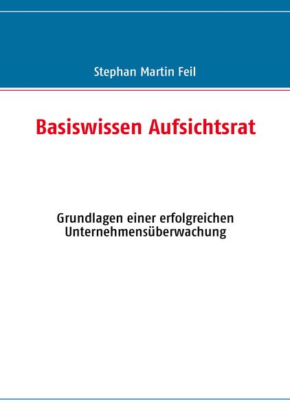 Basiswissen Aufsichtsrat