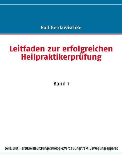 Leitfaden zur erfolgreichen Heilpraktikerprüfung