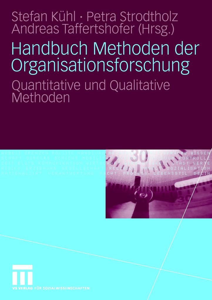 Handbuch Methoden der Organisationsforschung