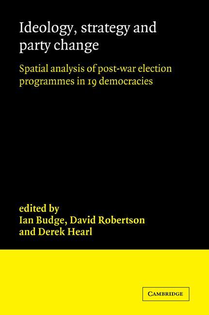 Ideology Strategy and Party Change