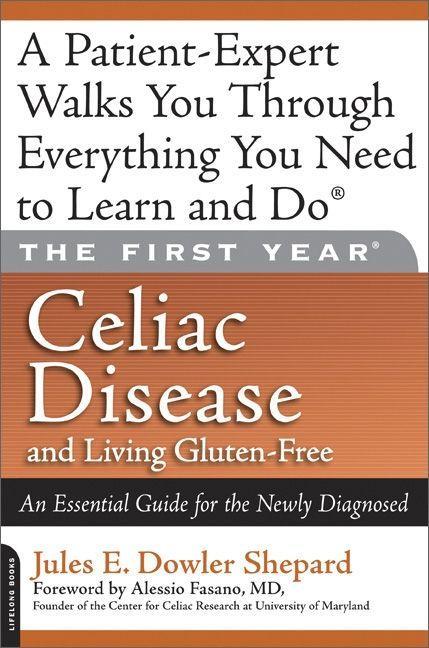 Celiac Disease and Living Gluten-Free